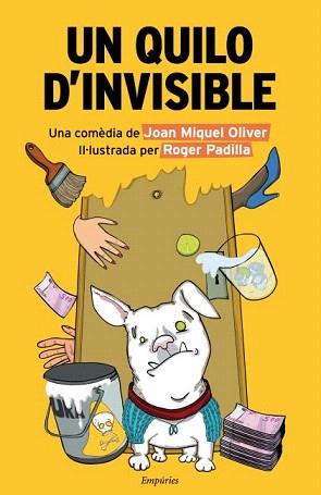 UN QUILO D'INVISIBLE | 9788497878371 | OLIVER, JOAN MIQUEL | Llibreria Aqualata | Comprar llibres en català i castellà online | Comprar llibres Igualada