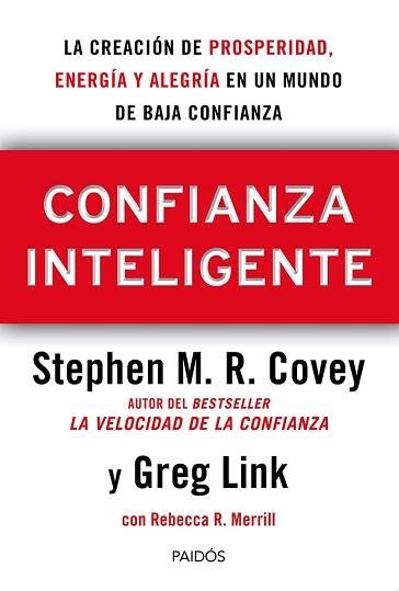 CONFIANZA INTELIGENTE | 9788449329203 | COVEY, STEPHEN / MERRILL, REBECCA R. / LINK, GREG | Llibreria Aqualata | Comprar libros en catalán y castellano online | Comprar libros Igualada