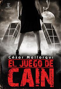 JUEGO DE CAIN, EL | 9788467026641 | MALLORQUI, CESAR | Llibreria Aqualata | Comprar libros en catalán y castellano online | Comprar libros Igualada