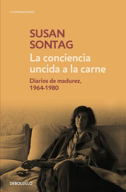 CONCIENCIA UNCIDA A LA CARNE, LA | 9788490624180 | SONTAG, SUSAN | Llibreria Aqualata | Comprar libros en catalán y castellano online | Comprar libros Igualada