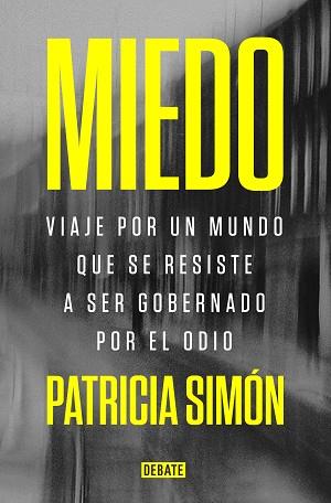 MIEDO | 9788418619069 | SIMÓN, PATRICIA | Llibreria Aqualata | Comprar llibres en català i castellà online | Comprar llibres Igualada