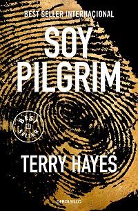 SOY PILGRIM | 9788466376341 | HAYES, TERRY | Llibreria Aqualata | Comprar llibres en català i castellà online | Comprar llibres Igualada