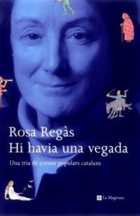 HI HAVIA UNA VEGADA (ALES ESTESES 105) | 9788482642956 | REGAS, ROSA | Llibreria Aqualata | Comprar llibres en català i castellà online | Comprar llibres Igualada