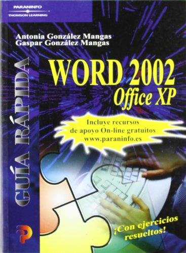 WORD 2002 OFFICE XP (GUIA RAPIDA) | 9788428328210 | GONZALEZ MANGAS, ANTONIA | Llibreria Aqualata | Comprar llibres en català i castellà online | Comprar llibres Igualada