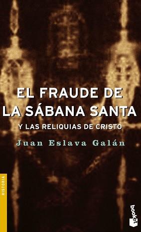 FRAUDE DE LA SABANA SANTA Y LAS RELIQUIAS DE CR(BOOKET 3097) | 9788408054412 | ESLAVA, JUAN | Llibreria Aqualata | Comprar libros en catalán y castellano online | Comprar libros Igualada