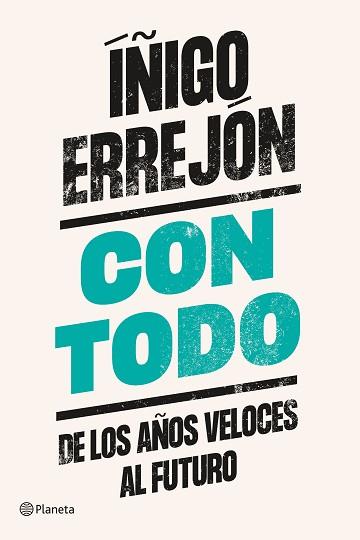 CON TODO | 9788408242345 | ERREJÓN, ÍÑIGO | Llibreria Aqualata | Comprar llibres en català i castellà online | Comprar llibres Igualada