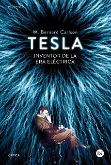 TESLA | 9788498927177 | W. BERNARD CARLSON | Llibreria Aqualata | Comprar libros en catalán y castellano online | Comprar libros Igualada