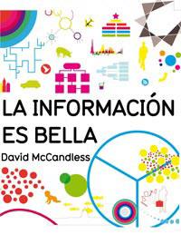 INFORMACION ES BELLA, LA | 9788492981243 | MCCANDLESS, DAVIS | Llibreria Aqualata | Comprar llibres en català i castellà online | Comprar llibres Igualada