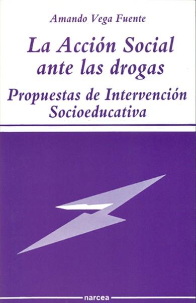 ACCION SOCIAL ANTE LAS DROGAS,LA | 9788427710320 | Llibreria Aqualata | Comprar llibres en català i castellà online | Comprar llibres Igualada