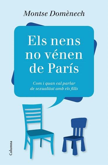 NENS NO VÉNEN DE PARÍS, ELS | 9788466416184 | DOMÈNECH, MONTSE | Llibreria Aqualata | Comprar libros en catalán y castellano online | Comprar libros Igualada