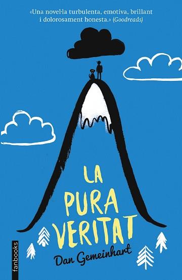 PURA VERITAT, LA | 9788416297962 | GEMEINHART, DAN | Llibreria Aqualata | Comprar llibres en català i castellà online | Comprar llibres Igualada