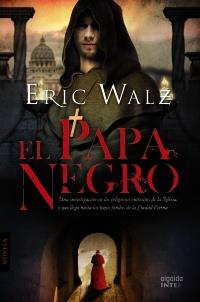 PAPA NEGRO, EL | 9788498776874 | WALZ, ERIC | Llibreria Aqualata | Comprar llibres en català i castellà online | Comprar llibres Igualada