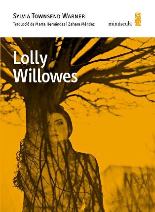 LOLLY WILLOWES | 9788494534850 | TOWNSEND WARNER, SYLVIA | Llibreria Aqualata | Comprar llibres en català i castellà online | Comprar llibres Igualada