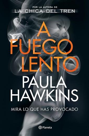 A FUEGO LENTO | 9788408246367 | HAWKINS, PAULA | Llibreria Aqualata | Comprar libros en catalán y castellano online | Comprar libros Igualada