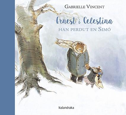 ERNEST I CELESTINA HAN PERDUT EN SIMÓ | 9788416804368 | VINCENT, GABRIELLE | Llibreria Aqualata | Comprar llibres en català i castellà online | Comprar llibres Igualada