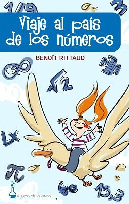 VIAJE AL PAIS DE LOS NUMEROS (EL JUEGO DE LA CIENCIA) | 9788497543323 | RITTAUD, BENOIT | Llibreria Aqualata | Comprar llibres en català i castellà online | Comprar llibres Igualada