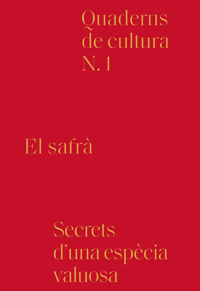 SAFRÀ, EL | 9788494756603 | RIUS CARRASCO, ANTONI/VERDÈS, PERE/FELIP, JAUME/ALBAREDA, LALI/VAN GINKEL, ASTRID/NINOT, NATI/PARELL | Llibreria Aqualata | Comprar llibres en català i castellà online | Comprar llibres Igualada