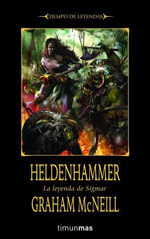 HELDENHAMMER. LA LEYENDA DE SIGMAR | 9788448036812 | MCNEILL, GRAHAM | Llibreria Aqualata | Comprar llibres en català i castellà online | Comprar llibres Igualada