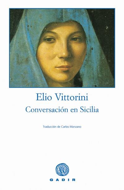 CONVERSACION EN SICILIA | 9788493376765 | VITTORINI, ELIO | Llibreria Aqualata | Comprar llibres en català i castellà online | Comprar llibres Igualada