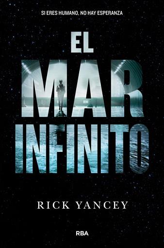 QUINTA OLA 2, LA. EL MAR INFINITO | 9788427208278 | YANCEY , RICK | Llibreria Aqualata | Comprar llibres en català i castellà online | Comprar llibres Igualada