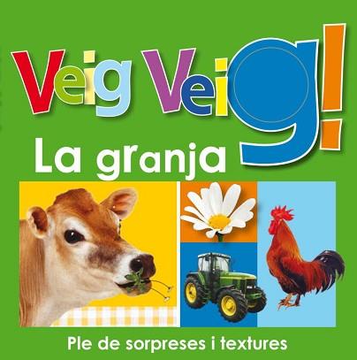 GRANJA, LA (VEIG VEIG!) | 9788448830915 | AUTORES VARIOS | Llibreria Aqualata | Comprar llibres en català i castellà online | Comprar llibres Igualada