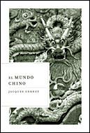 MUNDO CHINO, EL | 9788484328681 | GERNET, JACQUES | Llibreria Aqualata | Comprar llibres en català i castellà online | Comprar llibres Igualada