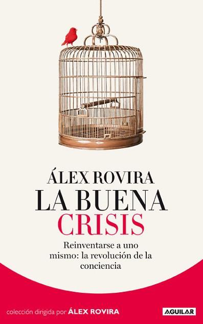 BUENA CRISIS, LA | 9788403012950 | ROVIRA, ÁLEX | Llibreria Aqualata | Comprar libros en catalán y castellano online | Comprar libros Igualada