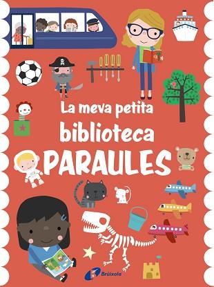 PARAULES (LA MEVA PETITA BIBLIOTECA) | 9788413491721 | VARIOS AUTORES | Llibreria Aqualata | Comprar llibres en català i castellà online | Comprar llibres Igualada