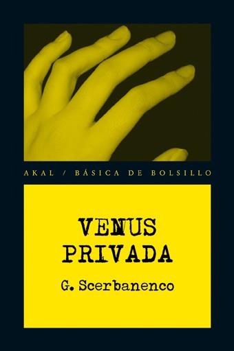 VENUS PRIVADA | 9788446035411 | SCERBANENCO, G. | Llibreria Aqualata | Comprar llibres en català i castellà online | Comprar llibres Igualada