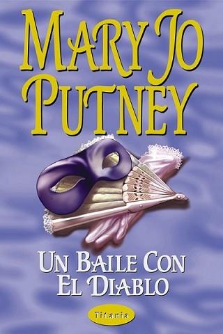 BAILE CON EL DIABLO, UN | 9788479533717 | PUTNEY, MARY JO | Llibreria Aqualata | Comprar libros en catalán y castellano online | Comprar libros Igualada