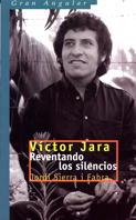 VICTOR JARA, REVENTANDO LOS SILENCIOS (GRAN AGULAR 183) | 9788434865648 | SIERRA I FABRA, JORDI | Llibreria Aqualata | Comprar llibres en català i castellà online | Comprar llibres Igualada