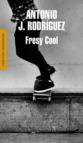 FRESY COOL | 9788439724797 | RODRIGUEZ SORIA,ANTONIO JOSE | Llibreria Aqualata | Comprar llibres en català i castellà online | Comprar llibres Igualada