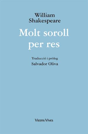 MOLT SOROLL PER RES (ED. RUSTICA) | 9788468203225 | SHAKESPEARE, WILLIAM | Llibreria Aqualata | Comprar llibres en català i castellà online | Comprar llibres Igualada