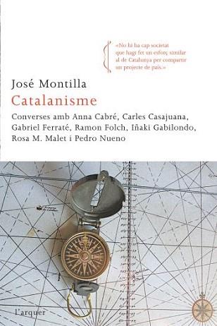 CATALANISME, EL. CONVERSES | 9788466412933 | MONTILLA, JOSE | Llibreria Aqualata | Comprar libros en catalán y castellano online | Comprar libros Igualada