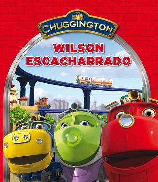 WILSON ESCACHARRADO (CHUGGINGTON) | 9788448832339 | AUTORES VARIOS | Llibreria Aqualata | Comprar llibres en català i castellà online | Comprar llibres Igualada