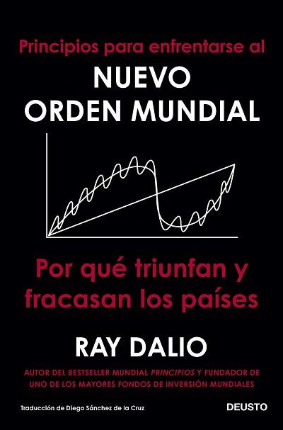 PRINCIPIOS PARA ENFRENTARSE AL NUEVO ORDEN MUNDIAL | 9788423433490 | DALIO, RAY | Llibreria Aqualata | Comprar llibres en català i castellà online | Comprar llibres Igualada