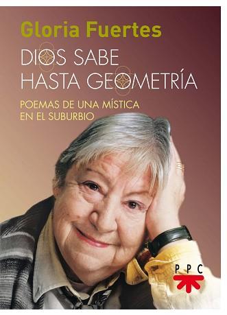DIOS SABE HASTA GEOMETRIA | 9788428831826 | FUERTES, GLORIA | Llibreria Aqualata | Comprar libros en catalán y castellano online | Comprar libros Igualada