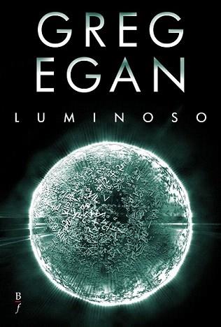 LUMINOSO (FANTASTICA) | 9788415157007 | EGAN, GREG | Llibreria Aqualata | Comprar llibres en català i castellà online | Comprar llibres Igualada