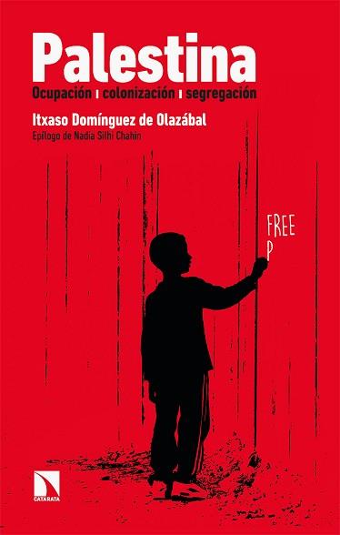 PALESTINA | 9788413524030 | DOMÍNGUEZ DE OLAZABAL, ITXASO | Llibreria Aqualata | Comprar llibres en català i castellà online | Comprar llibres Igualada