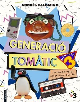 GENERACIÓ TOMÀTIC | 9788416297702 | PALOMINO, ANDRÈS | Llibreria Aqualata | Comprar llibres en català i castellà online | Comprar llibres Igualada