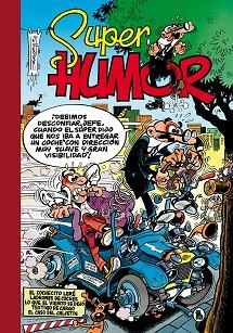 SÚPER HUMOR MORTADELO 6. EL COCHECITO LERÉ | LADRONES DE COCHES | LO QUE EL VIENTO SE DEJÓ | TESTIGO DE C | 9788402424808 | IBÁÑEZ, FRANCISCO | Llibreria Aqualata | Comprar llibres en català i castellà online | Comprar llibres Igualada