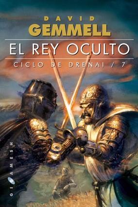 REY OCULTO, EL. CILO DE DRENAI 7 | 9788496208452 | GEMMELL,DAVID | Llibreria Aqualata | Comprar llibres en català i castellà online | Comprar llibres Igualada