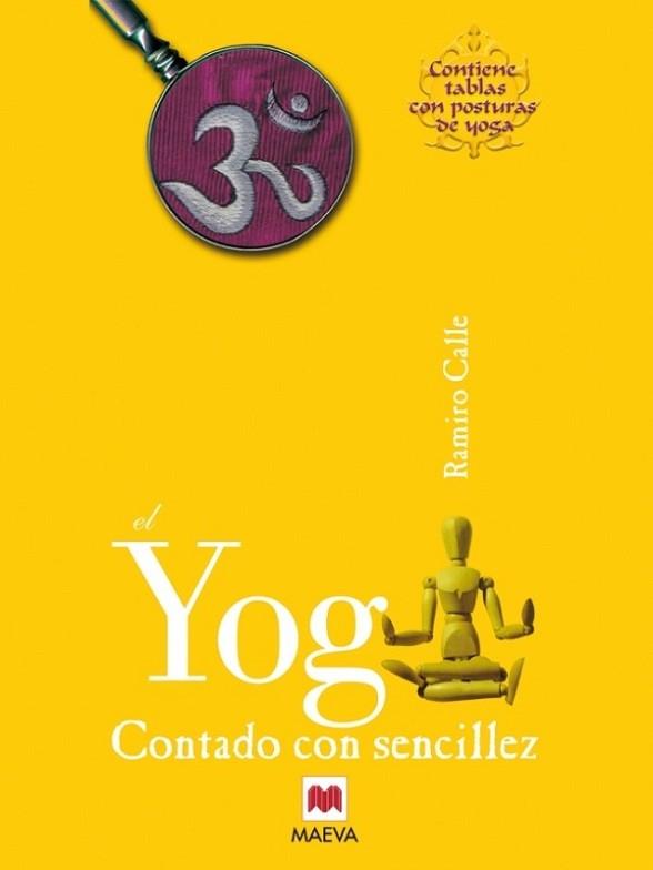 YOGA CONTADO CON SENCILLEZ | 9788486478865 | CALLE, RAMIRO | Llibreria Aqualata | Comprar llibres en català i castellà online | Comprar llibres Igualada