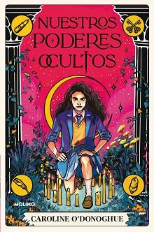 NUESTROS PODERES OCULTOS | 9788427221208 | O'DONOGHUE, CAROLINE | Llibreria Aqualata | Comprar llibres en català i castellà online | Comprar llibres Igualada