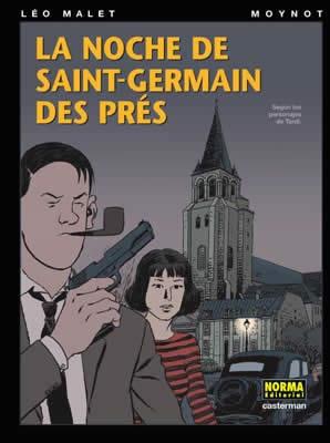 NOCHE DE SAINT-GERMAIN DES PRES, LA | 9788496325814 | MALET, LEO / MOYNOT | Llibreria Aqualata | Comprar llibres en català i castellà online | Comprar llibres Igualada