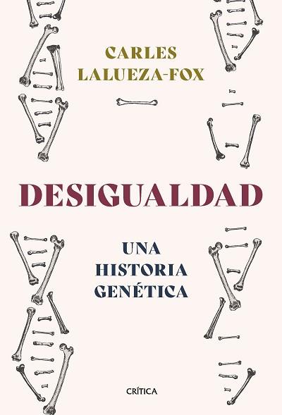 DESIGUALDAD | 9788491994756 | LALUEZA-FOX, CARLES | Llibreria Aqualata | Comprar llibres en català i castellà online | Comprar llibres Igualada