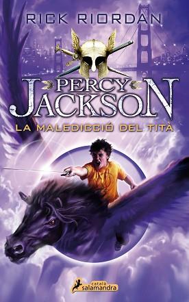 MALEDICCIÓ DEL TITÁ, LA. PERCY JACKSON III | 9788416310074 | RIORDAN, RICK | Llibreria Aqualata | Comprar llibres en català i castellà online | Comprar llibres Igualada