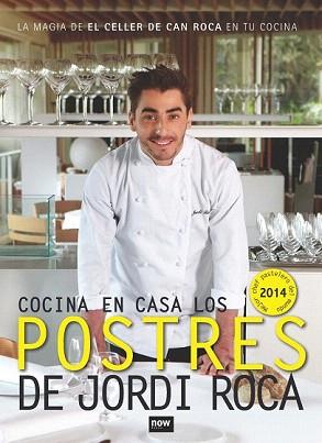 COCINEMOS EN CASA LOS POSTRES DE JORDI ROCA | 9788416245062 | ROCA I FONTANÉ, JORDI | Llibreria Aqualata | Comprar llibres en català i castellà online | Comprar llibres Igualada