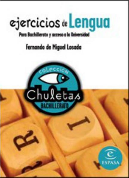 EJERCICIOS DE LENGUA PARA BACHILLERATO Y ACCESO A LA UNIVERS | 9788467027891 | MIGUEL LOSADA, FERNANDO DE | Llibreria Aqualata | Comprar llibres en català i castellà online | Comprar llibres Igualada