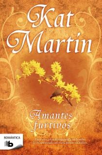 AMANTES FURTIVOS | 9788498726947 | MARTIN, KAT | Llibreria Aqualata | Comprar llibres en català i castellà online | Comprar llibres Igualada